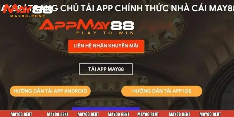 Cách tải app May88 trên hệ điều hành Android